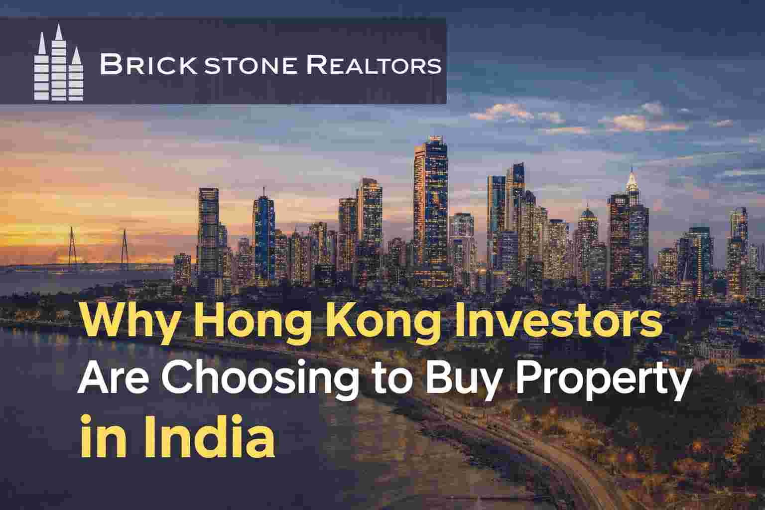 Why Hong Kong Investors Are Choosing to Buy Property in India in 2026